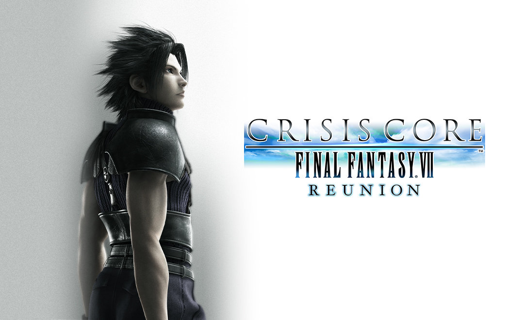 CRISIS CORE -FINAL FANTASY VII- REUNION