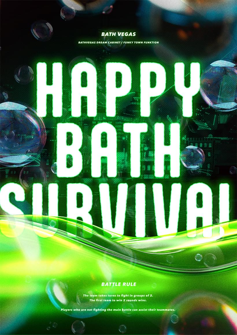 HAPPY BATH SURVIVAL